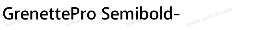 GrenettePro Semibold字体转换